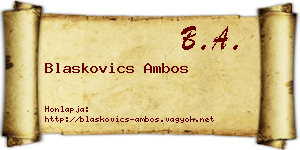 Blaskovics Ambos névjegykártya